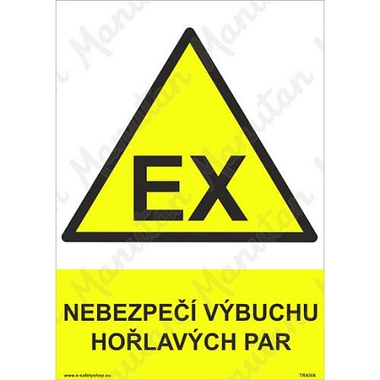 Výstražné tabulky - Nebezpečí výbuchu hořlavých par