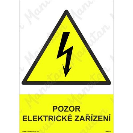 Výstražné tabulky - Pozor elektrické zařízení