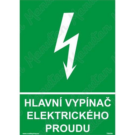 Tabulky bezpečí - Hlavní vypínač elektrického proudu