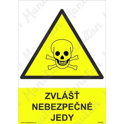 Výstražné tabulky - Zvlášť nebezpečné jedy