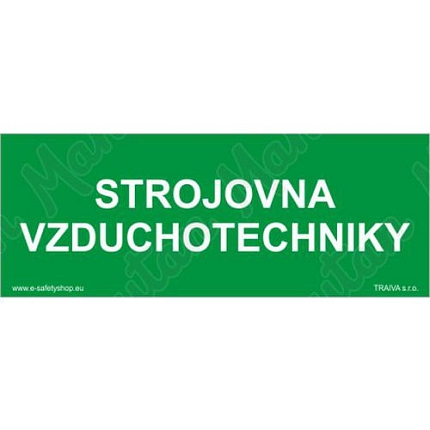 Tabulky bezpečí - Strojovna vzduchotechniky