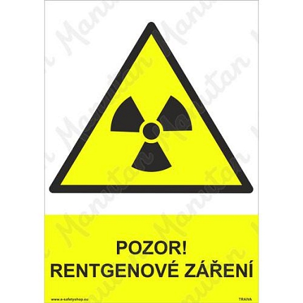 Výstražné tabulky - Pozor rentgenové záření