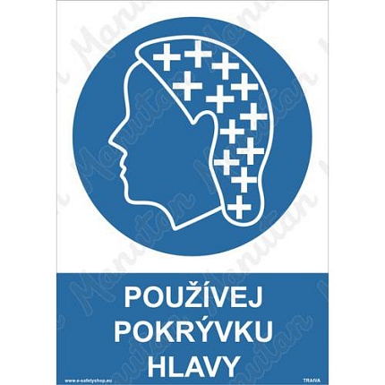 Příkazové tabulky - Používej pokrývku hlavy
