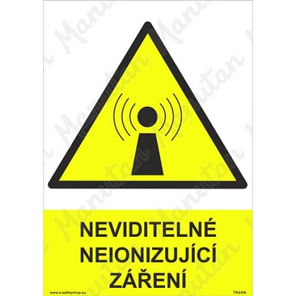 Výstražné tabulky - Neviditelné neionizující záření