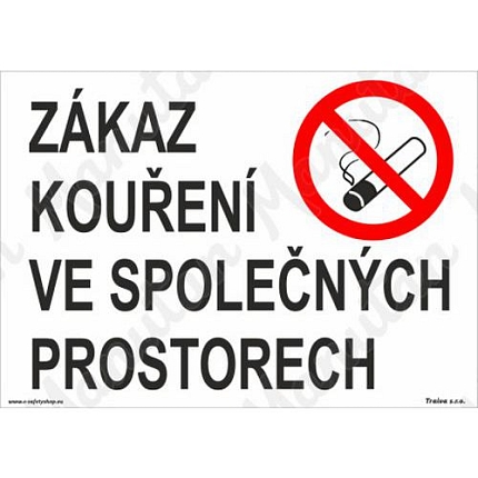 Zákazové tabulky - Zákaz kouření ve společných prostorech