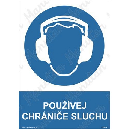 Příkazové tabulky - Používej chrániče sluchu