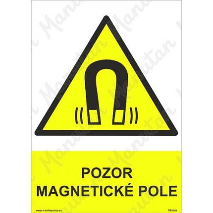 Výstražné tabulky - Pozor magnetické pole