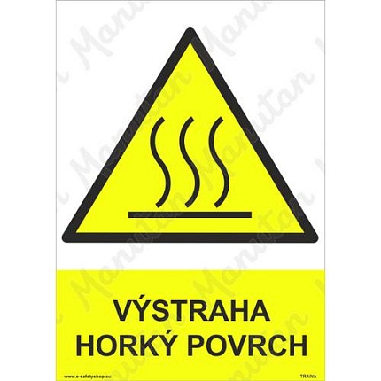Výstražné tabulky - Výstraha horký povrch
