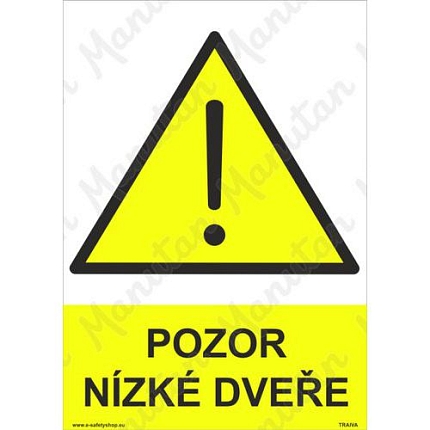 Výstražné tabulky - Pozor nízké dveře