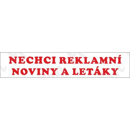 Nechci reklamní noviny a letáky, samolepka 155 x 30 x 0,1 mm
