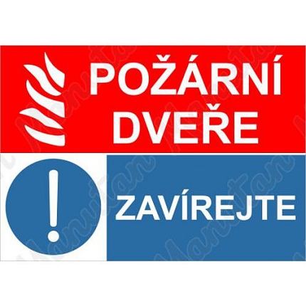 Požární dveře zavírejte, samolepka 150 x 105 x 0,1 mm