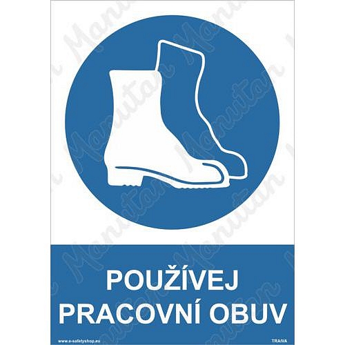 Příkazové tabulky - Používej pracovní obuv