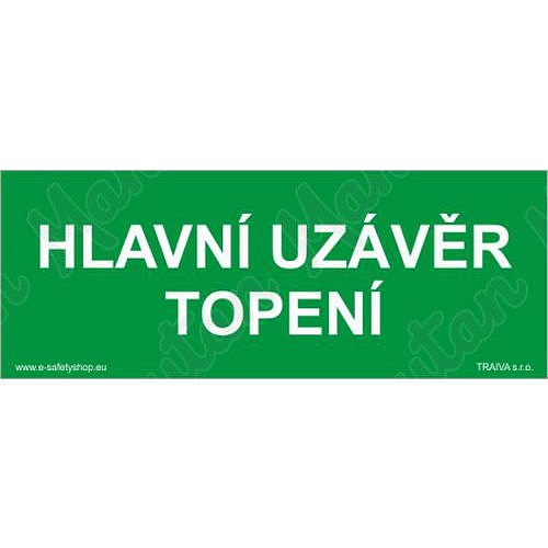 Tabulky bezpečí - Hlavní uzávěr topení
