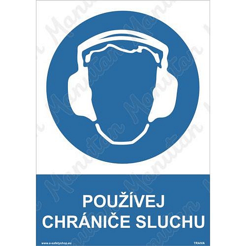 Příkazové tabulky - Používej chrániče sluchu
