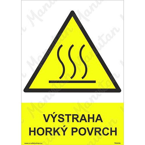 Výstražné tabulky - Výstraha horký povrch