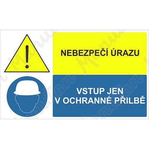 Nebezpečí úrazu vstup jen v ochranné přilbě, samolepka 95 x 57 x 0,1 mm