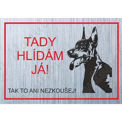 Tady hlídám já - Dobrman I., plast 210 x 148 x 2 mm A5