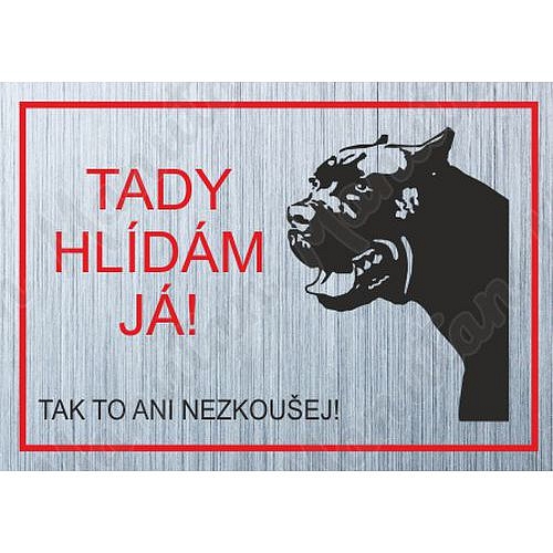 Tady hlídám já - Pitbul, plast 210 x 148 x 2 mm A5