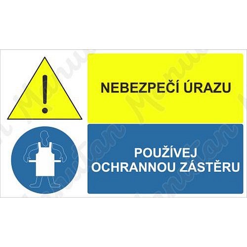 Nebezpečí úrazu používej ochrannou zástěru, samolepka 95 x 57 x 0,1 mm