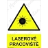Výstražné tabulky - Laserové pracoviště