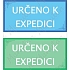 Informační tabulky - Určeno k expedici