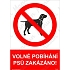Zákazové tabulky - Volné pobíhání psů zakázáno