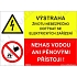 Výstražné tabulky - Výstraha životu nebezpečno dotýkat se elektrických zařízení