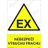 Výstražné tabulky - Nebezpečí výbuchu prachu