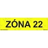 Zóna 22, plast 210 x 55 x 0,5 mm