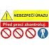 Nebezpečí úrazu před prací zkontroluj, samolepka 95 x 57 x 0,1 mm